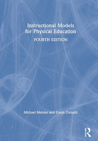 Instructional Models for Physical Education
