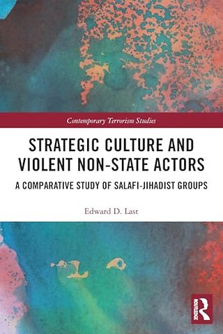 Strategic Culture and Violent Non-State Actors