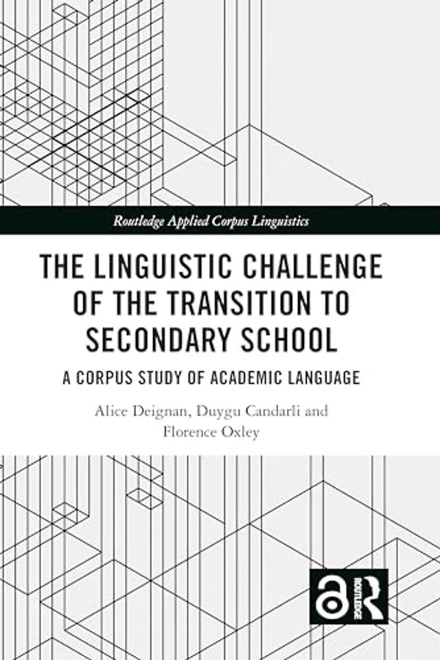 The Linguistic Challenge of the Transition to Secondary School