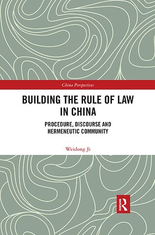 Building the Rule of Law in China