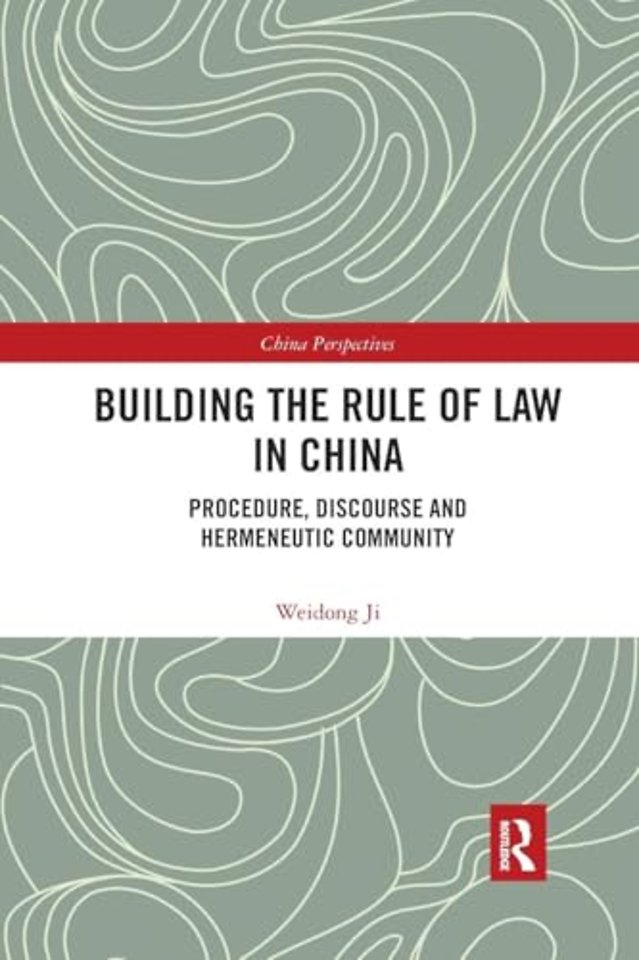 Building the Rule of Law in China