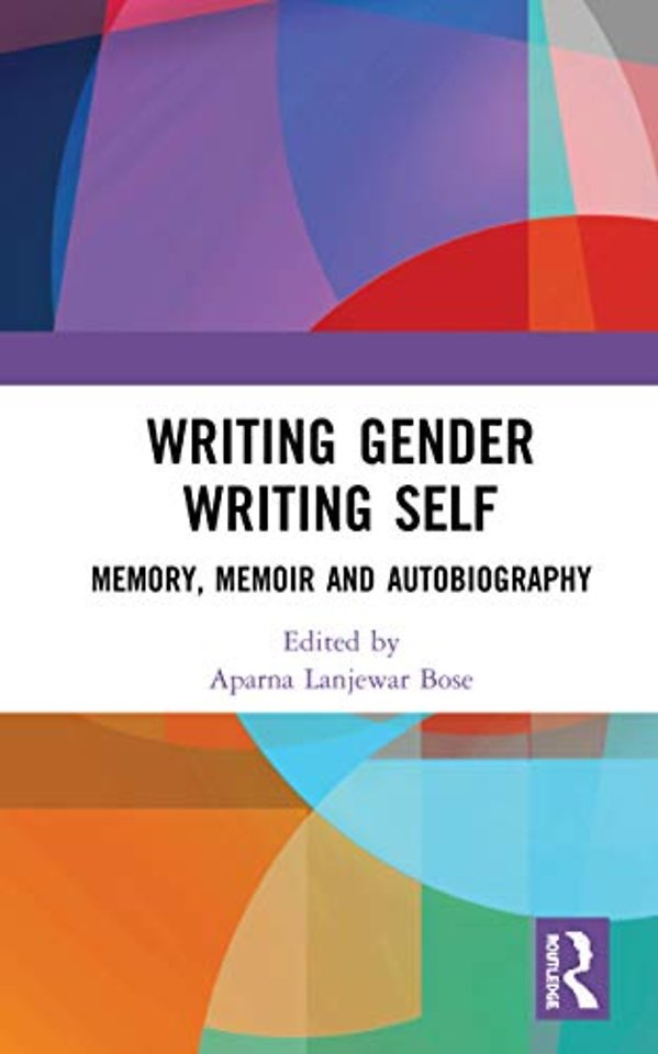 Writing Gender Writing Self