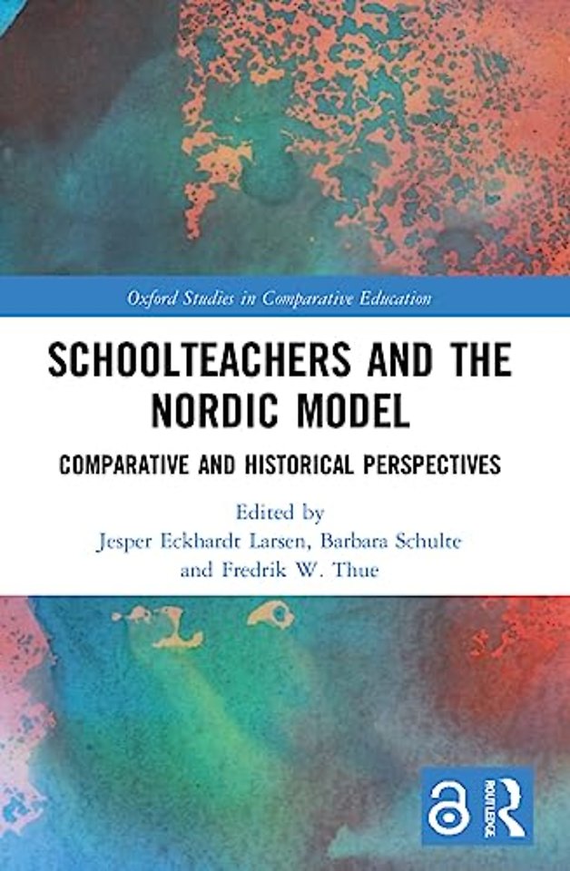 Schoolteachers and the Nordic Model