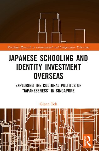 Japanese Schooling and Identity Investment Overseas