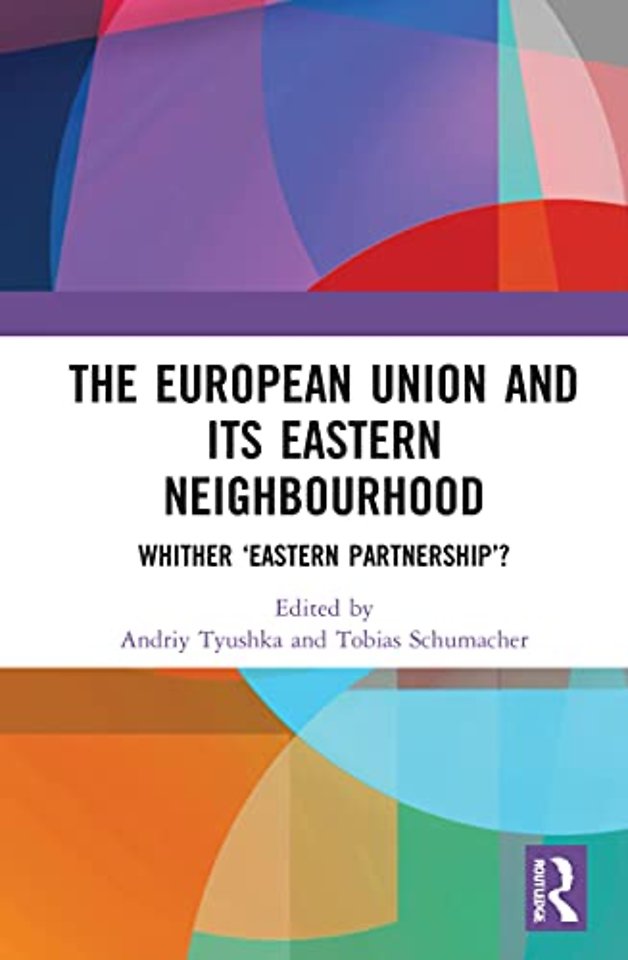European Union and Its Eastern Neighbourhood