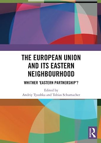European Union and Its Eastern Neighbourhood