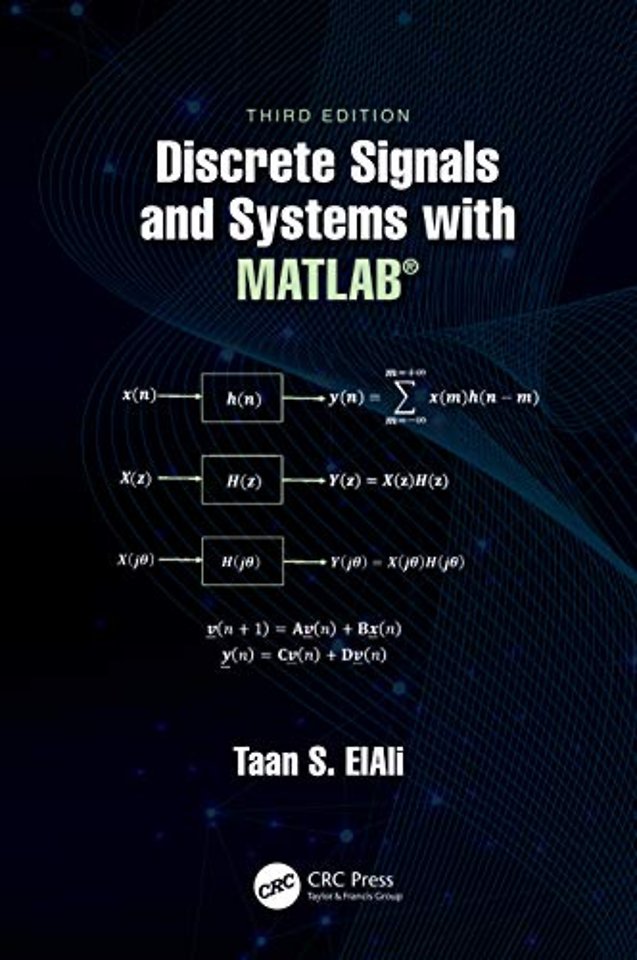Discrete Signals and Systems with MATLAB®