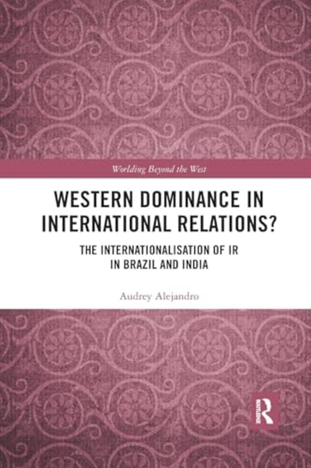 Western Dominance in International Relations?