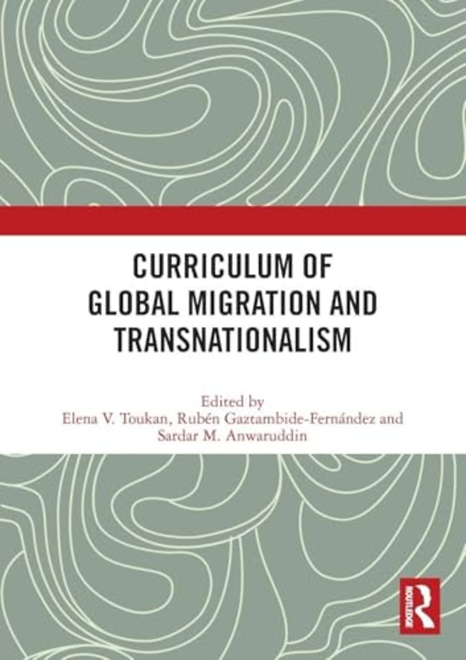 Curriculum of Global Migration and Transnationalism