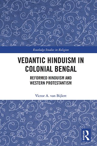 Vedantic Hinduism in Colonial Bengal