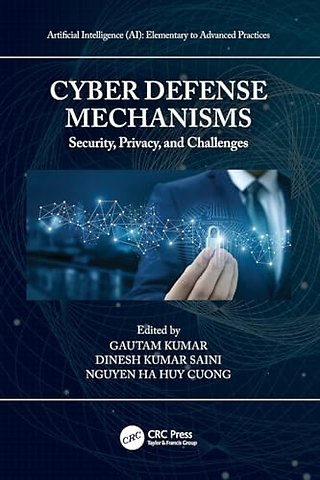 Cyber Defense Mechanisms