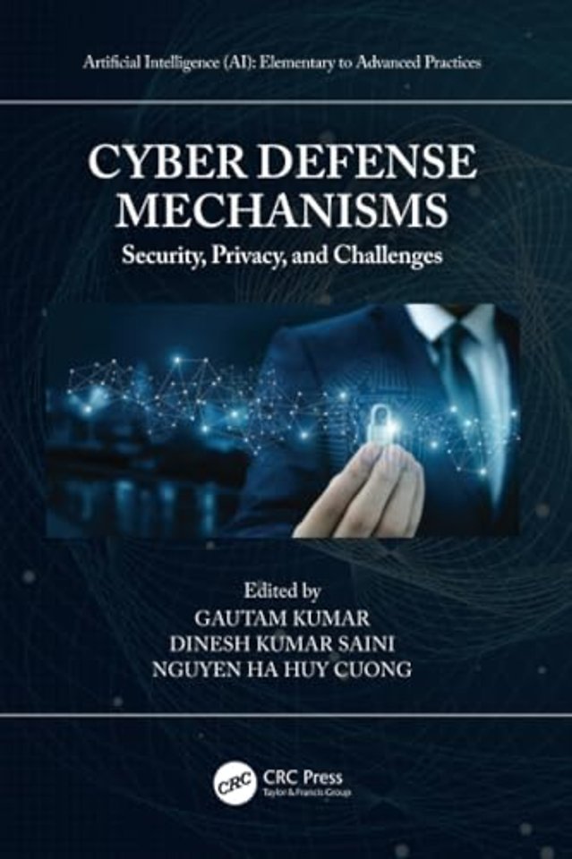 Cyber Defense Mechanisms