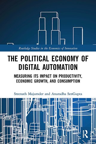 Political Economy of Digital Automation