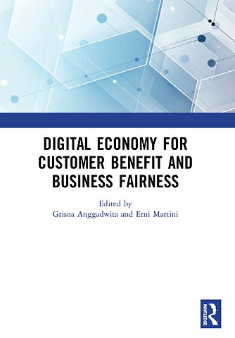 Digital Economy for Customer Benefit and Business Fairness