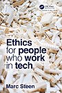 Ethics for People Who Work in Tech