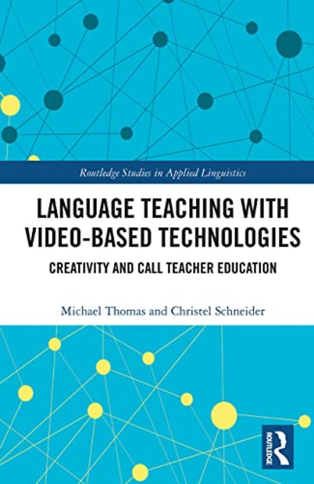 Language Teaching with Video-Based Technologies