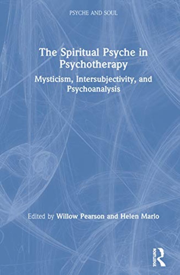 Spiritual Psyche in Psychotherapy