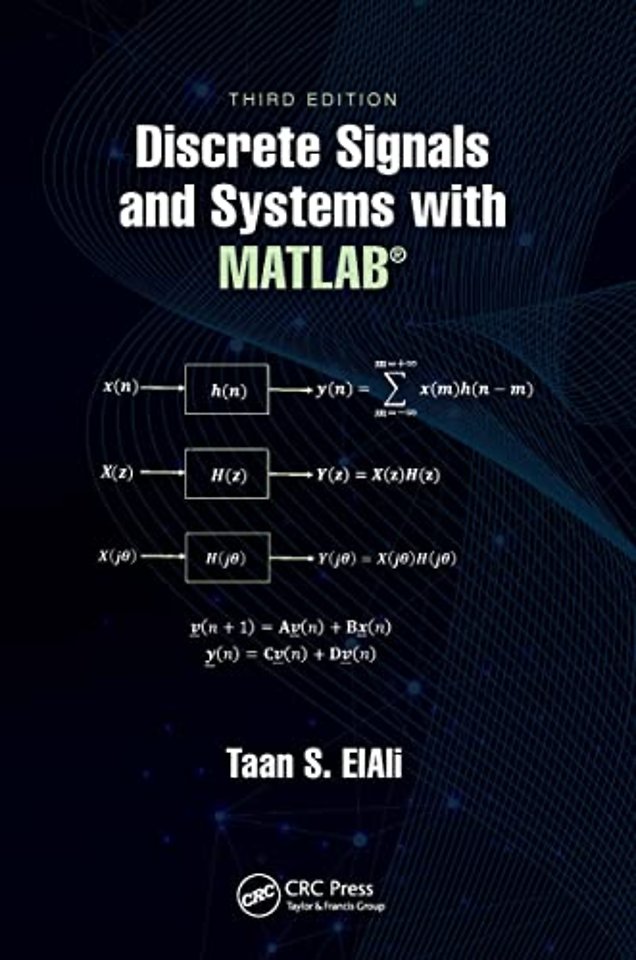 Discrete Signals and Systems with MATLAB®
