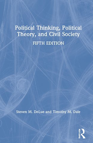 Political Thinking, Political Theory, and Civil Society