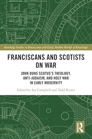 Franciscans and Scotists on War