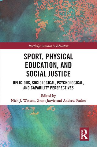 Sport, Physical Education, and Social Justice