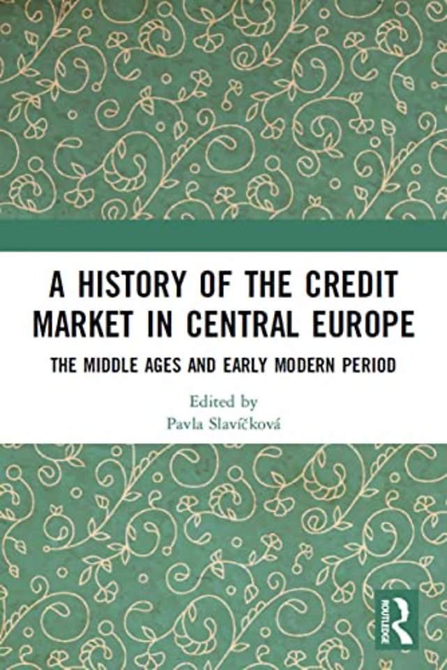 History of the Credit Market in Central Europe