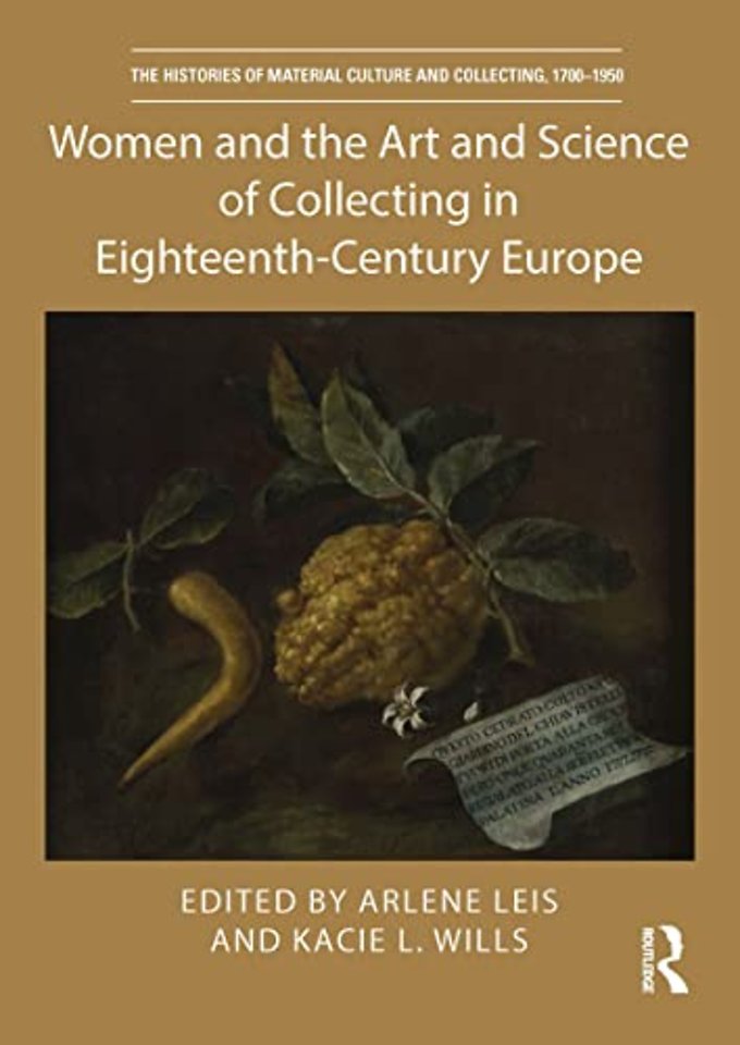 Histories of Material Culture and Collecting, 1700-1950