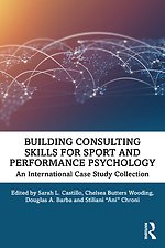 Building Consulting Skills for Sport and Performance Psychology