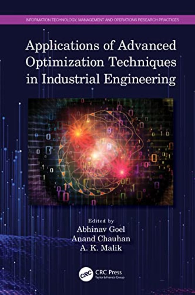 Applications of Advanced Optimization Techniques in Industrial Engineering