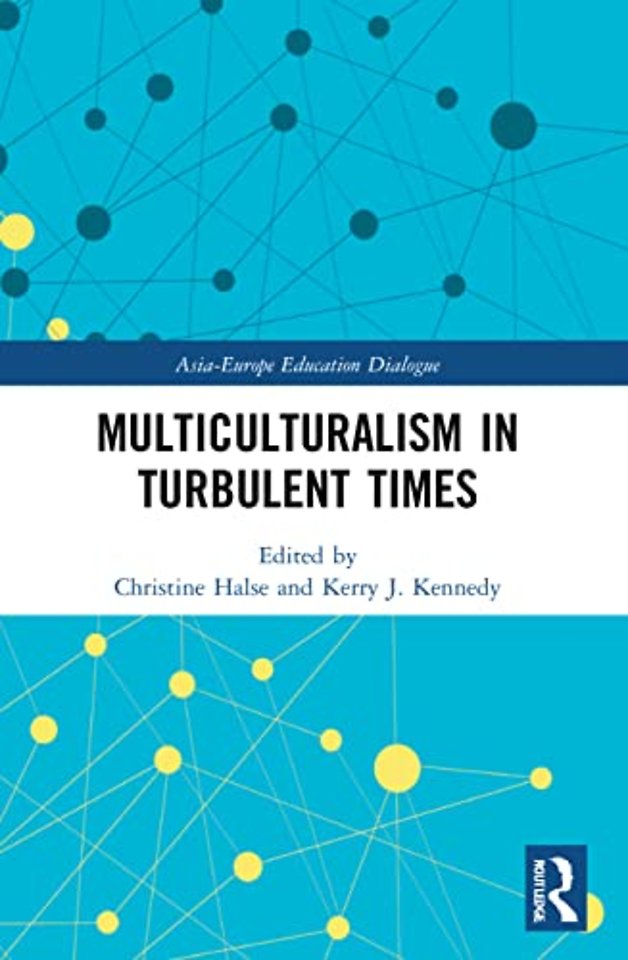 Multiculturalism in Turbulent Times