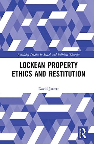 Lockean Property Ethics and Restitution