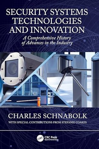 Security Systems Technologies and Innovation