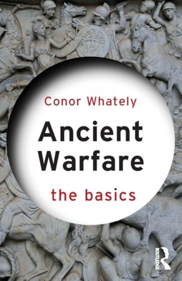 Ancient Warfare: The Basics