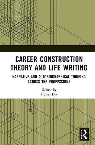 Career Construction Theory and Life Writing