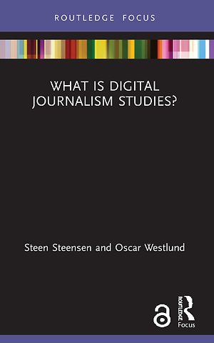 What is Digital Journalism Studies?