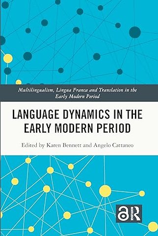 Language Dynamics in the Early Modern Period