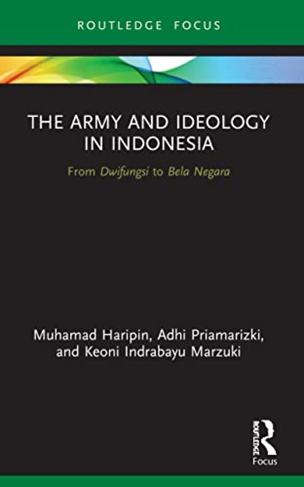 Army and Ideology in Indonesia
