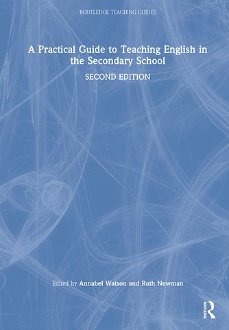 Practical Guide to Teaching English in the Secondary School