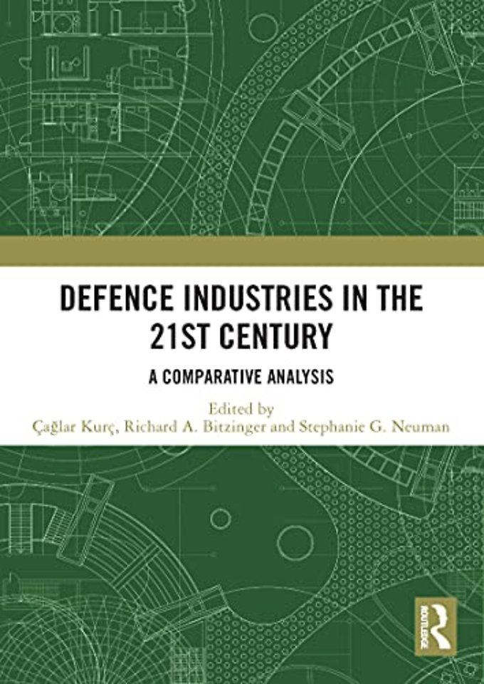 Defence Industries in the 21st Century
