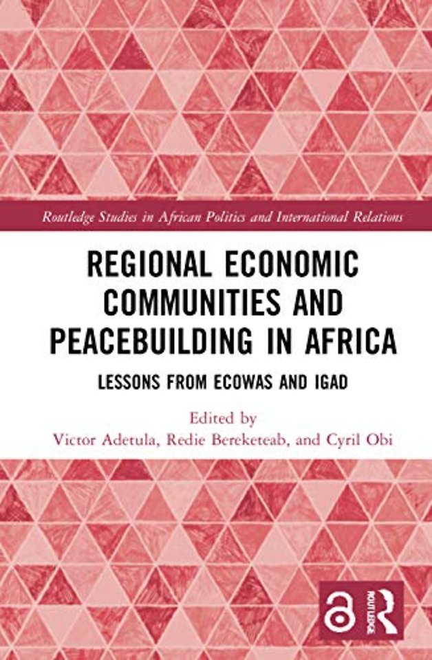Regional Economic Communities and Peacebuilding in Africa
