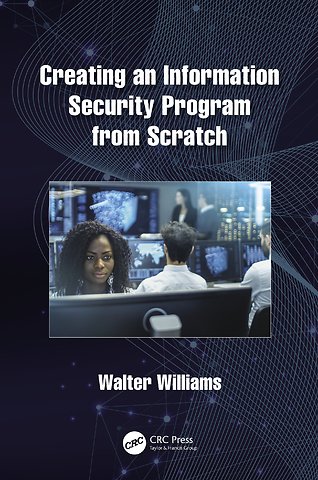 Creating an Information Security Program from Scratch