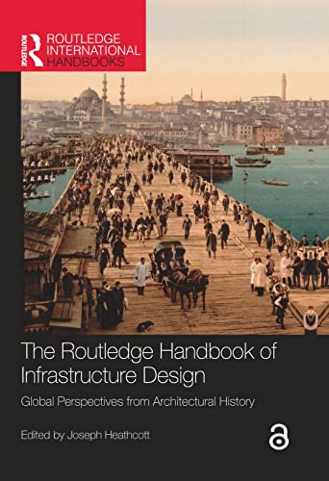 Routledge Handbook of Infrastructure Design
