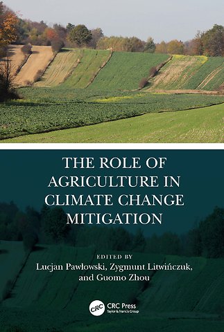 Role of Agriculture in Climate Change Mitigation