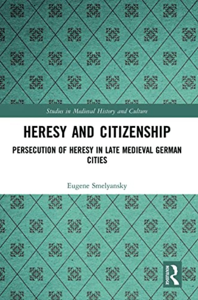 Heresy and Citizenship