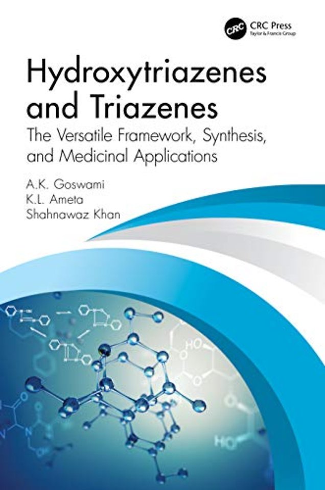 Hydroxytriazenes and Triazenes