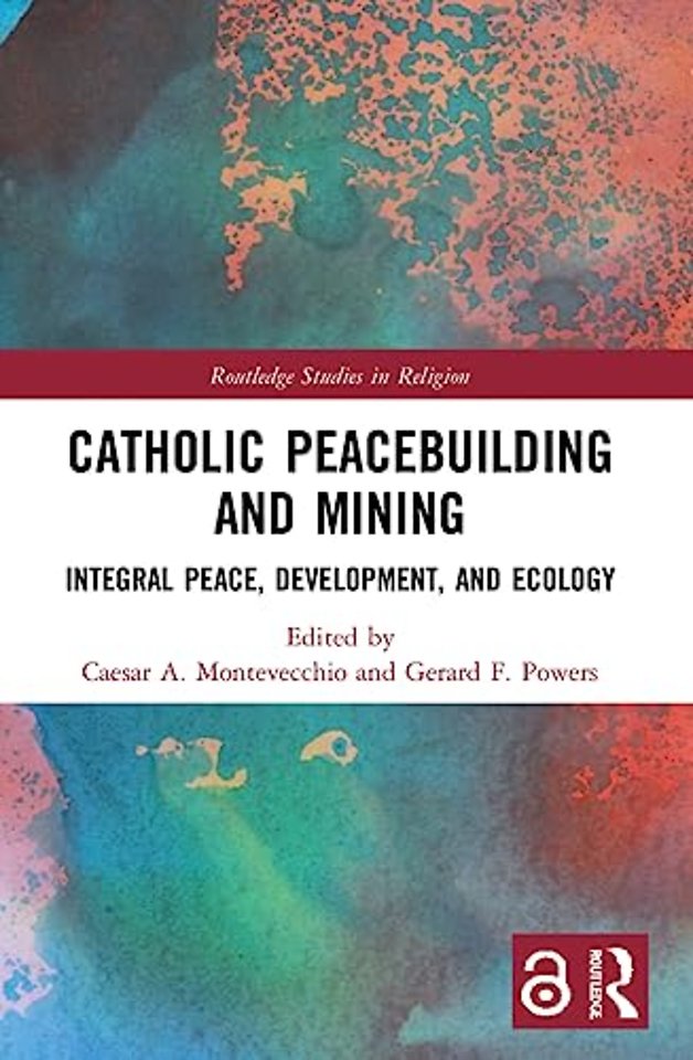 Catholic Peacebuilding and Mining