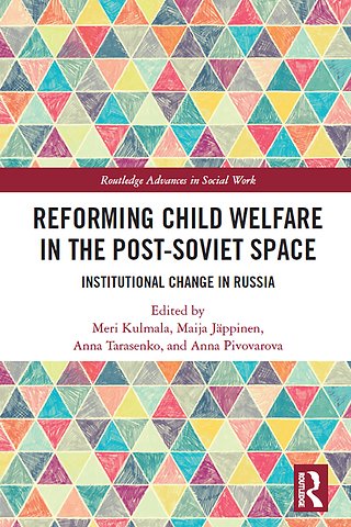 Reforming Child Welfare in the Post-Soviet Space