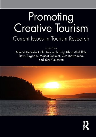 Promoting Creative Tourism: Current Issues in Tourism Research