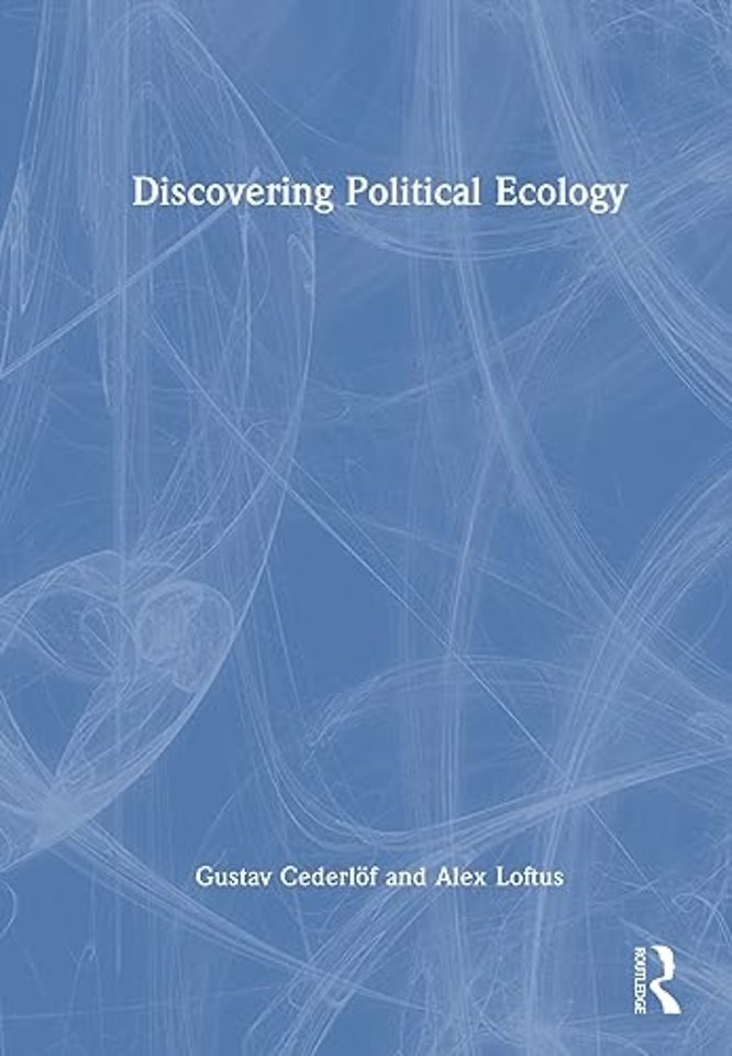 Discovering Political Ecology