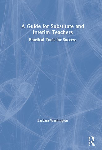 Guide for Substitute and Interim Teachers